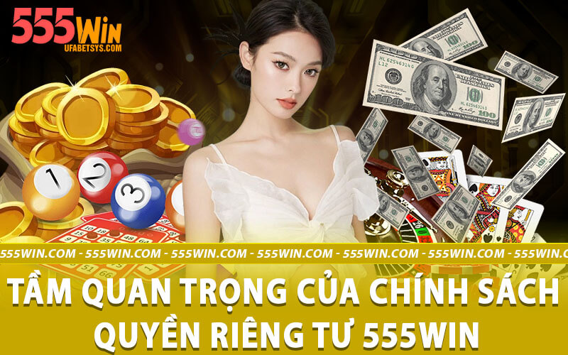 Quyền riêng tư 555win