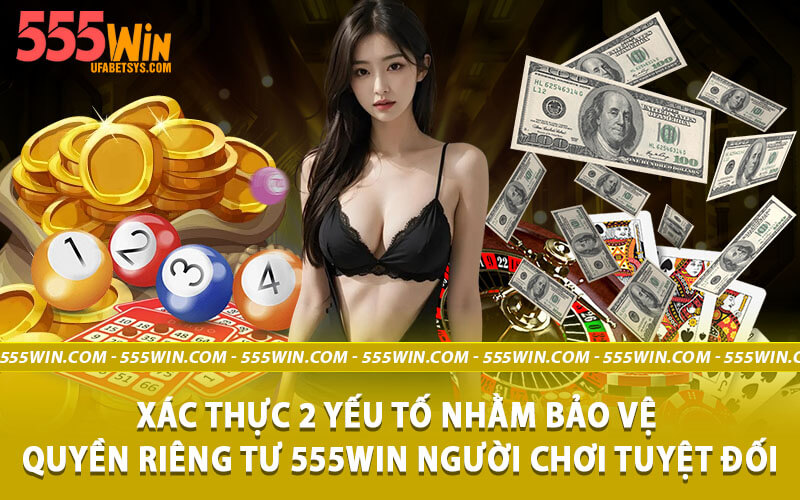 Quyền riêng tư 555win